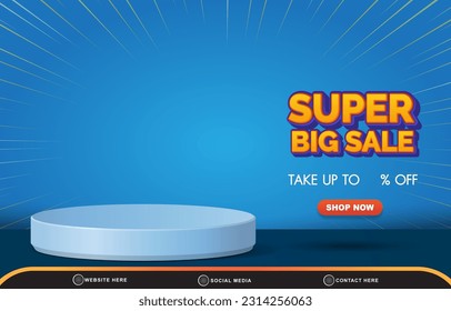 super big sale for social media post banner with copy space 3d podium for product sale with abstract gradient blue background design