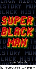 Super Black Man. Black history month banner for social media. African American history screen backdrop for posts, banners, cards. Vector illustration stories template.