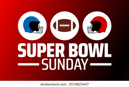 super bowl sunday background banner or poster design template. observed every year in February. Holiday concept. Use to any Template, card, poster, placard, template.