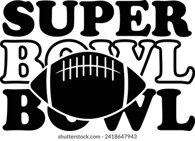 Super Bowl TShirt Design, Super Bowl Quote Gaming Design
