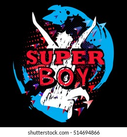 Super Boy. Typography graphic print, Abstract fashion drawing for t-shirts. creative design for boys. Fashion illustration in modern style for clothes. Boyish print