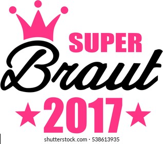 Super Bride 2017. German.