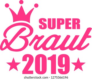 Super bride 2019 crown german