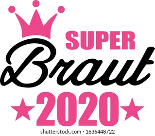 Super bride 2020 crown stars german