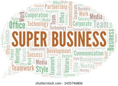 Super Business word cloud. Collage made with text only.
