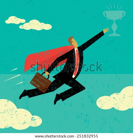 Super Businessman A super businessman flying high to achieve his goal. The man and trophy are on a separately labeled layer from the background.
