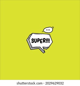 Super chat bubble vector design
