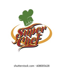 Super Chef, Master Chef, Chef Logo