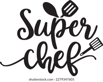 Super Chef svg , Funny Apron svg design svg