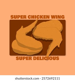 Super Chicken Wing Day to celebrate on second Sunday of February. Two pieces of fried chicken wings on light brown background. Food event banner.