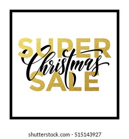 Super Christmas Sale gold glitter lettering. Vector Christmas sale square frame banner. Vector discount offer for winter promo. White background.