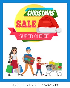 Super ?hoice christmas sale vector illustration with smiling father, mother carrying purchases and their son with wheelbarrow, promotion text, red hat