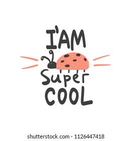 I'm super cool. Scandinavian style. Prints for clothes and postcards, for children. 