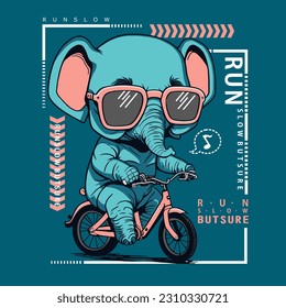 super cool slogan with cute animal 
 elephant , vector illustration