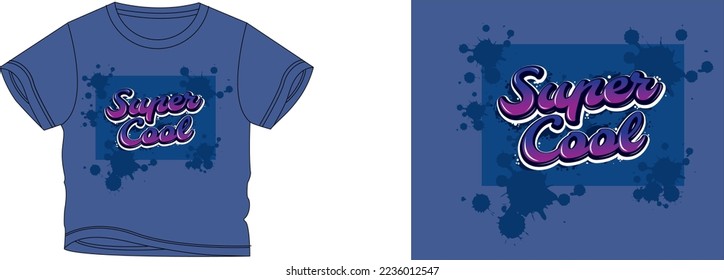 Super cool t-shirt design background color is a blue and t-shirt color is a blue beautiful color and beautiful design