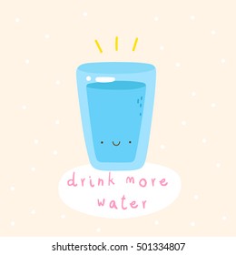 Super cute vector illustration of a Water Glass. Tasty water - Drink More Water! Hand drawn Smiley characters about healthy lifestyle.