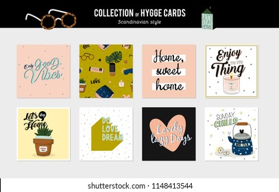 Super cute vector set of hygge cards and posters. Cute illustration autumn and winter hygge elements. Isolated. Motivational typography of hygge quotes. Scandinavian style