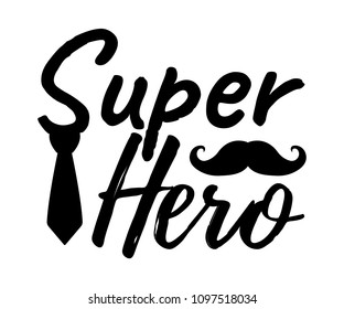 Super Dad banner and giftcard. Father's Day Poster Sign on Background. Vector Illustration.