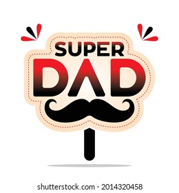 Super dad, beautiful commemorative plaque