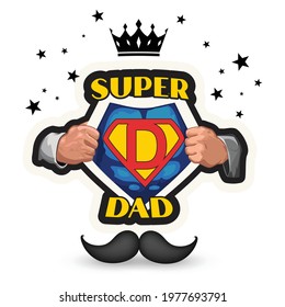 Super Dad With Crown And Mustache Vector Illustration