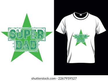
Super Dad Father Day T-Shirt Design