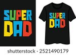 Super Dad. Father