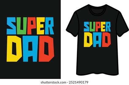 Super Dad. Vatertag T-Shirt Design