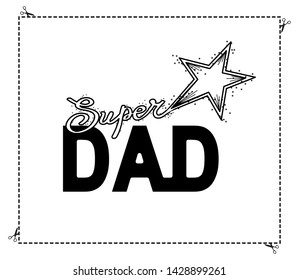 Super Dad Lettering Happy Fathers Day Stock Vector (Royalty Free ...