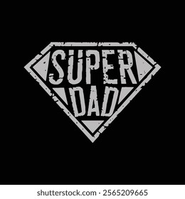 Super dad silhouette typography t shirt design and vector illustration.