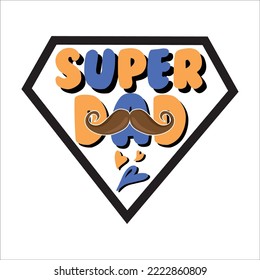 Super Dad SVG Design, T shirt Design