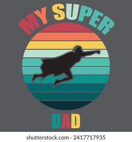 super dad t shirt vector