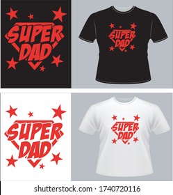 Super dad t-shirt father's day