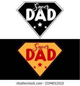 Super dad typography lettering for t shirt with two color variations ready for print