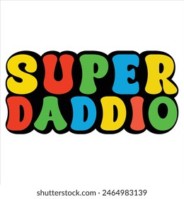 DISEÑO DE LA CAMISETA DEL DÍA DEL PADRE DE SUPER DADDIO,