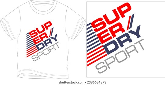 
super day sports t shirt graphic design vector illustration \
