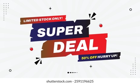 Super Deal! 50% Off Limited Stock Sale Banner Template - Purple, Red, White Gradient Background Shapes - Hurry, Grab Now!