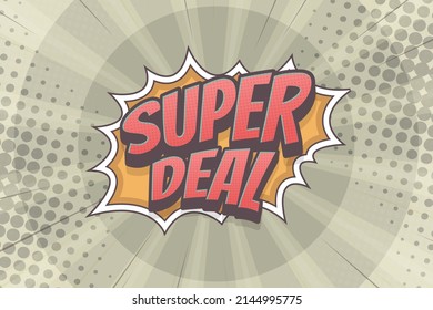 Super Deal Pop Art Comic With Retro Background Vector