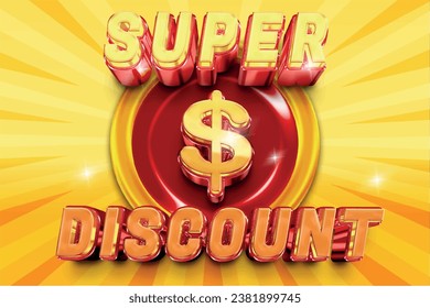 Super Discount 3D Vector Illustration Promotion Big. banner template design. web banner for mega sale promotion discount
