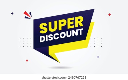Super discount banner template design with a clean, white background perfect for grabbing attention and boosting sales.