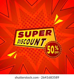 super discount banner template design with abstract halftone background for web or social media.