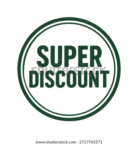 super discount icon logo seal vector on white background
Vector stamp icon