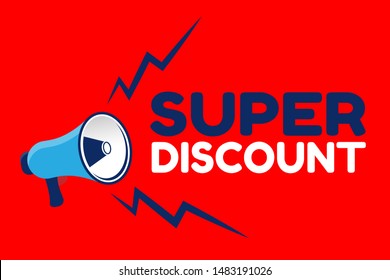 super discount - megaphone loudspeaker with message super discount .comic style.cartoon style and red background