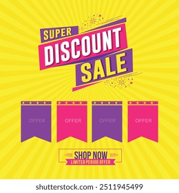 Super Discount Sale Advertisement Template. Abstract Colorful Sale Discount Poster Vector Layered. 