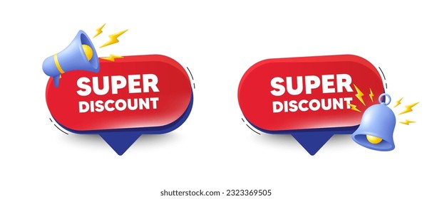 Super discount tag. Speech bubbles with 3d bell, megaphone. Sale sign. Advertising Discounts symbol. Super discount chat speech message. Red offer talk box. Vector