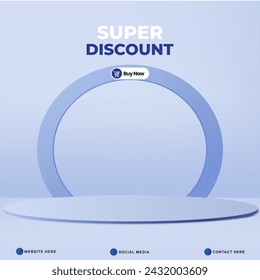 super discount template banner with 3d podium for product sale with abstract gradient blue background design