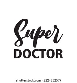 super doctor black letter quote