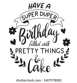 Super Duper Birthday decoration for T-shirt