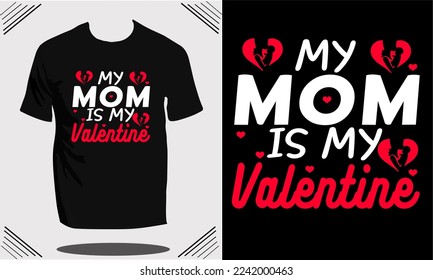 Super Exclusive Valentine t shirt design or vector and t shirt design template for boys and girls 