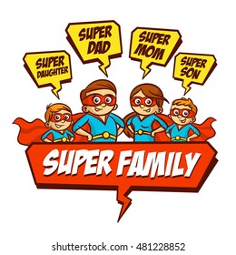 Super Family. Father Mother Daughter Son Superheroes. Set