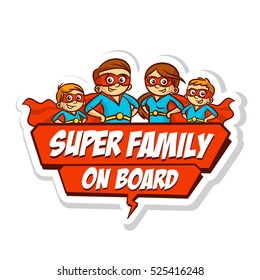 Super Family on Board Sticker Set Vector Illustration